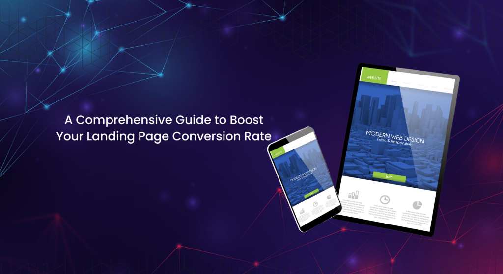 A Comprehensive Guide to Boost Your Landing Page Conversion Rate